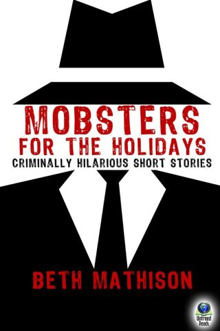 Cover image: Mobsters for the Holidays
