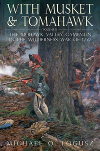 Cover image: With Musket & Tomahawk Volume II 9781612000671