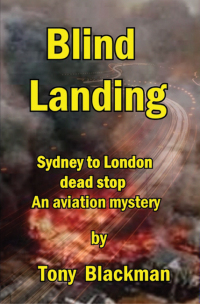 Cover image: Blind Landing 9780955385612