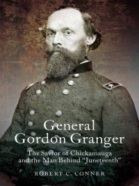 Cover image: General Gordon Granger 9781612001852