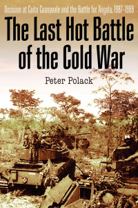 Omslagafbeelding: The Last Hot Battle of the Cold War 9781612001951