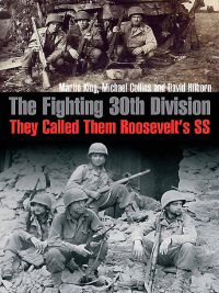 Titelbild: The Fighting 30th Division 9781612003016