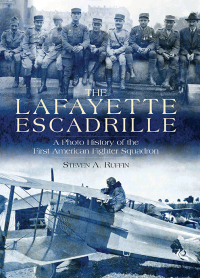 Cover image: The Lafayette Escadrille 9781612008523