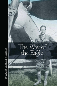 Immagine di copertina: The Way of the Eagle 9781612003900