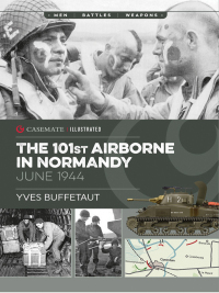 Immagine di copertina: The 101st Airborne in Normandy, June 1944 9781612005232