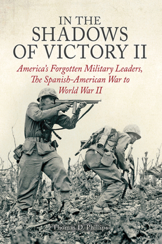 صورة الغلاف: In the Shadows of Victory II 9781612005461