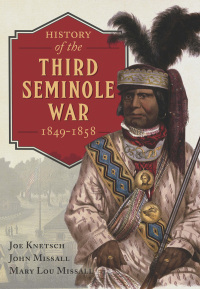 Titelbild: History of the Third Seminole War, 1849–1858 9781612005768
