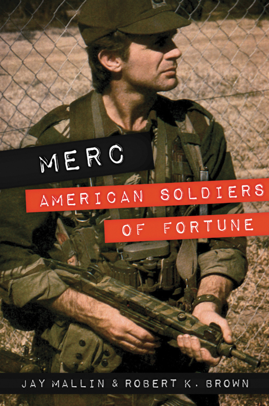 Merc American Soldiers of Fortune