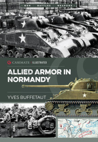 Imagen de portada: Allied Armor in Normandy 9781612006079