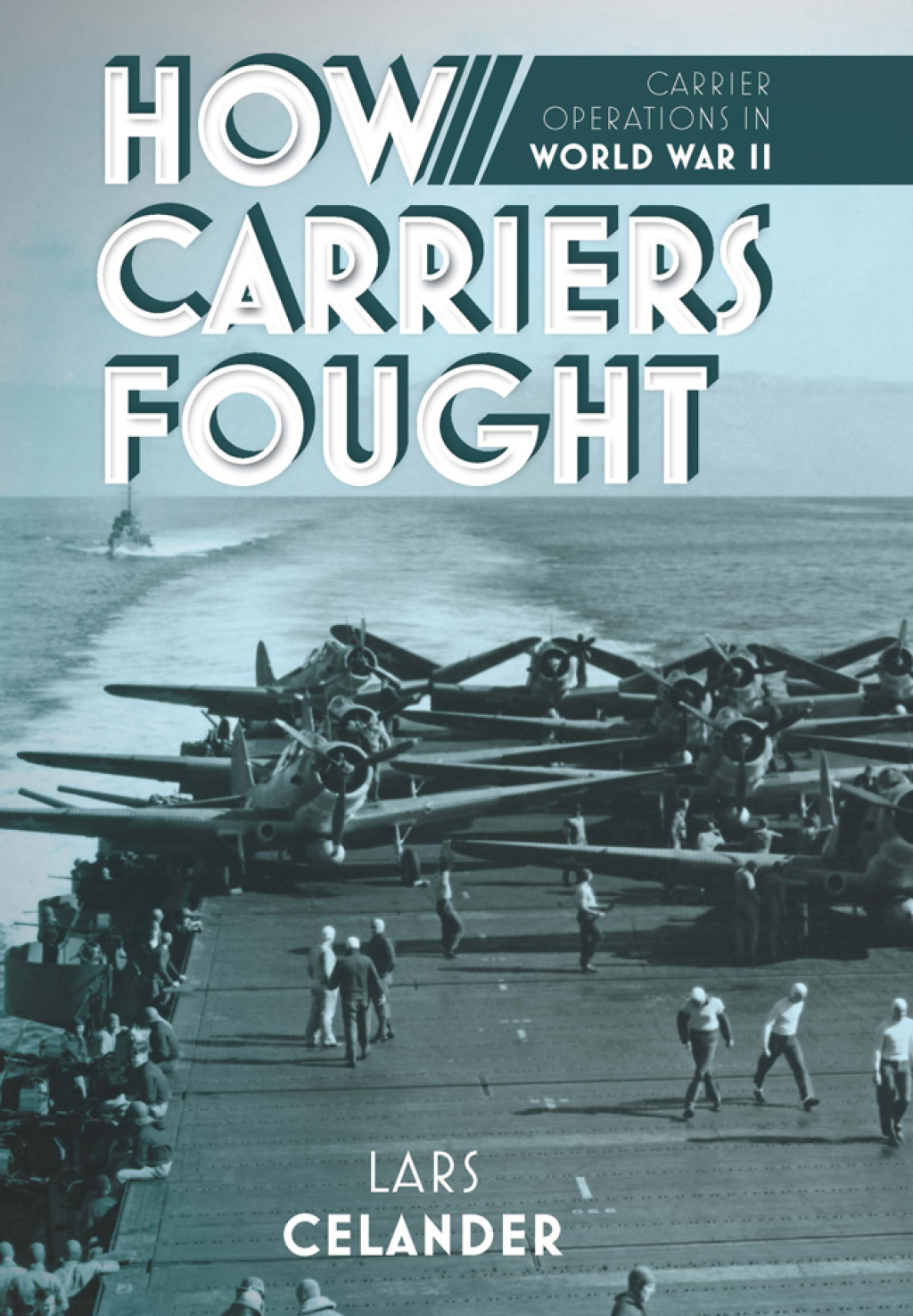 How Carriers Fought Carrier Operations in World War II