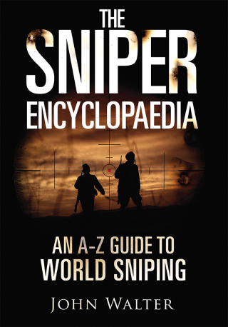 Cover image: The Sniper Encyclopaedia 9781612007212