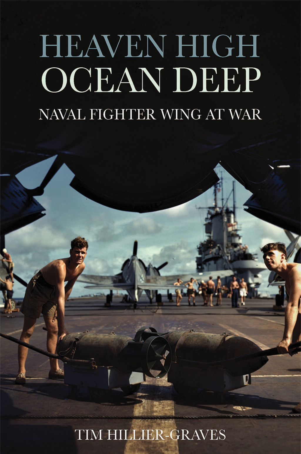 Heaven High, Ocean Deep Naval Fighter Wing at War
