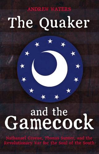 Cover image: The Quaker and the Gamecock 9781612007816