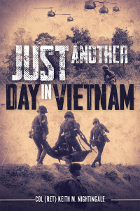 Omslagafbeelding: Just Another Day in Vietnam 9781612007854