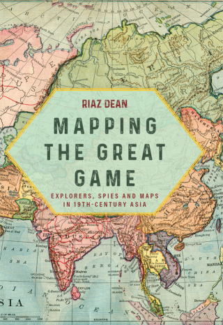 Cover image: Mapping the Great Game 9781612008141