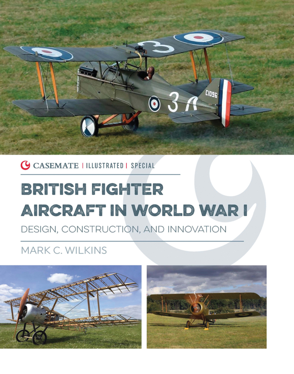 British Fighter Aircraft in World War I Design, Construction, and Innovation