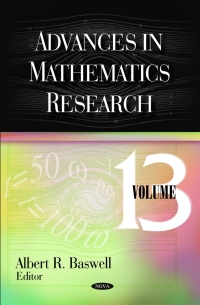 Cover image: Advances in Mathematics Research. Volume 13 9781611227529