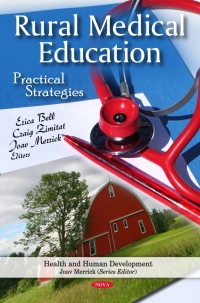 Cover image: Rural Medical Education: Practical Strategies 9781611226492
