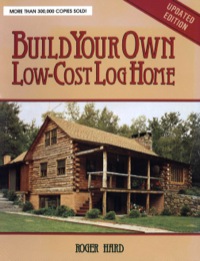 Cover image: Build Your Own Low-Cost Log Home 9780882663999