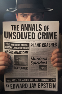 Cover image: The Annals of Unsolved Crime 9781612190488