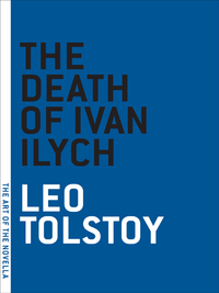 Cover image: The Death of Ivan Ilych 9781933633541