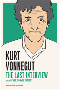 Cover image: Kurt Vonnegut: The Last Interview 9781612190907