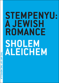 Cover image: Stempenyu: A Jewish Romance 9781933633169