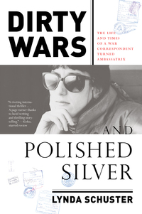 Cover image: Dirty Wars and Polished Silver 9781612196343