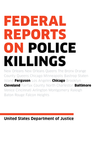 Cover image: Federal Reports on Police Killings 9781612196541
