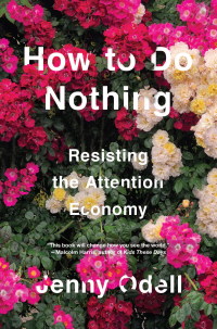 Cover image: How to Do Nothing 9781612197494