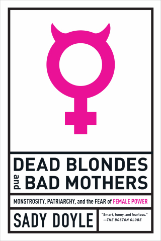 Cover image: Dead Blondes and Bad Mothers 9781612197920