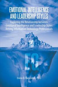 صورة الغلاف: Emotional Intelligence and Leadership Styles 9781612334691
