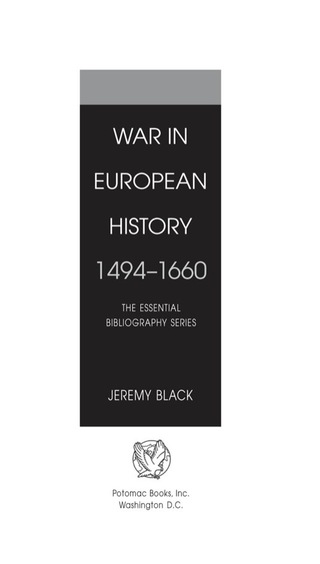 Cover image: War in European History, 1494-1660 9781574889710