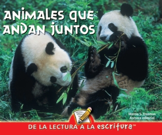 Cover image: Animales que andan juntos 9781600448683