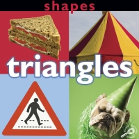 صورة الغلاف: Shapes: Triangles 9781600446696