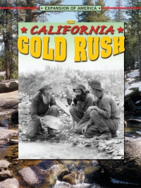 表紙画像: California Gold Rush 9781612364148