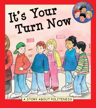 صورة الغلاف: It's Your Turn Now 9781612364254