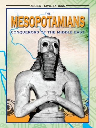Imagen de portada: The Mesopotamians 9781612364292
