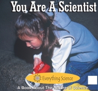 Imagen de portada: You Are A Scientist 9781595152978