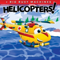 Cover image: Helicopters! 9781612360577