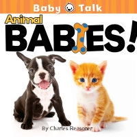 Cover image: Animal Babies! 9781612360546