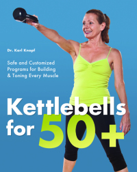 Omslagafbeelding: Kettlebells for 50+ 9781612430461