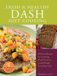 Imagen de portada: Fresh & Healthy DASH Diet Cooking 9781612431147