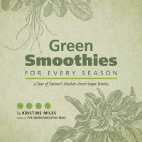 Cover image: Green Smoothies for Every Season 9781612431727