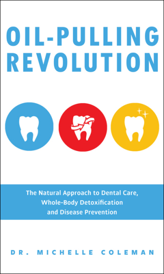 Cover image: Oil-Pulling Revolution 9781612434421