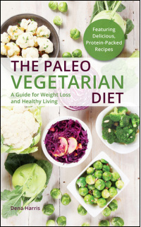 Cover image: The Paleo Vegetarian Diet 9781612434438