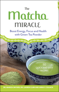Omslagafbeelding: The Matcha Miracle 9781612434865