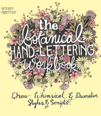 Titelbild: The Botanical Hand Lettering Workbook 9781612434841