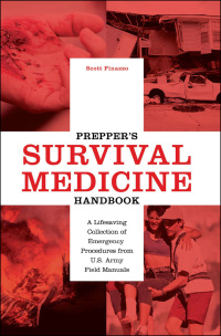 صورة الغلاف: Prepper's Survival Medicine Handbook 9781612435657