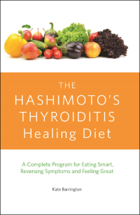Titelbild: The Hashimoto's Thyroiditis Healing Diet 9781612435961
